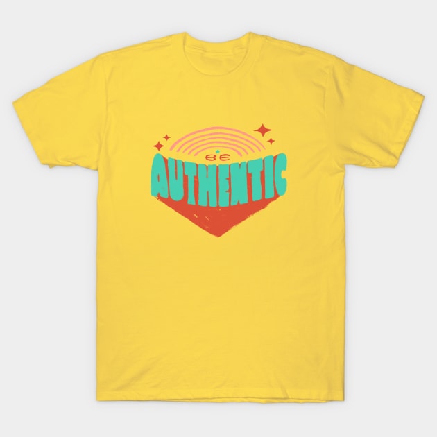 Be Authentic T-Shirt by akaneyabushita